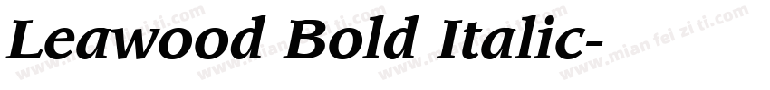 Leawood Bold Italic字体转换